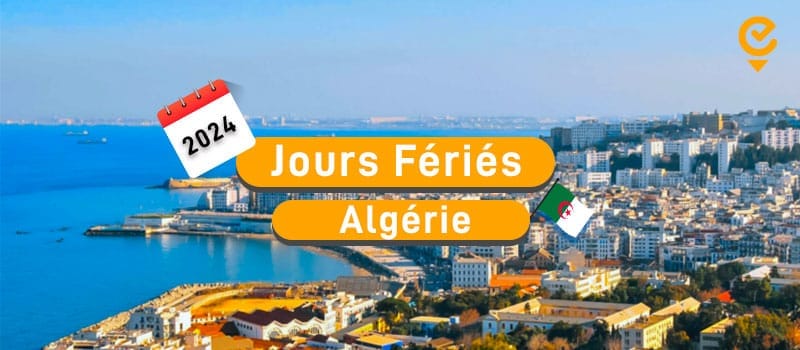 Jours Fériérs Algérie 2024
