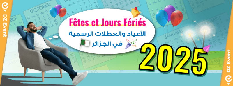Les Jours Fériés et Religieux en Algérie pour 2025