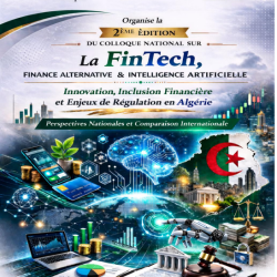 2ème édition du Colloque national sur : La FinTech, Finance alternative & Intelligence artificielle