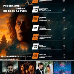 Programme Cinéma – Salle Ahmed Bey, Constantine