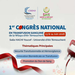 1er Congrès National en Transfusion Sanguine de la Wilaya d&rsquo;Aïn Témouchent