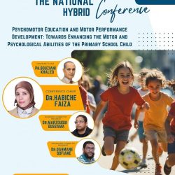 الملتقى الوطني: التربية النفس حركية وتطوير الأداء الحركي