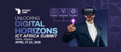 ICT Africa Summit 2026 : Unlocking Digital Horizons
