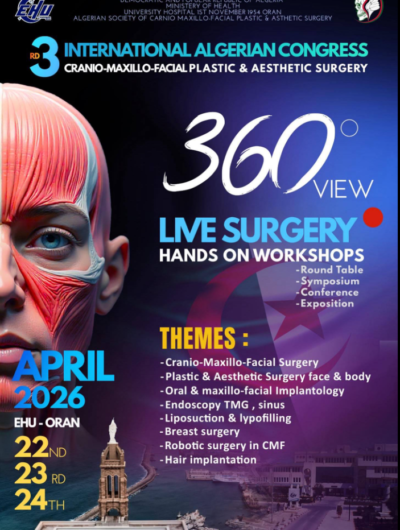 03e Congrès International algérien de Chirurgie Crânio-Maxillo-Faciale, Plastique et Esthétique