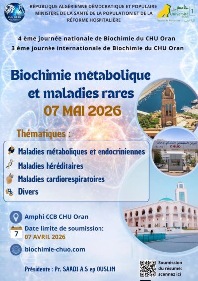 3ème Journée Internationale de Biochimie du CHU Oran :  Biochimie métabolique et maladies rares