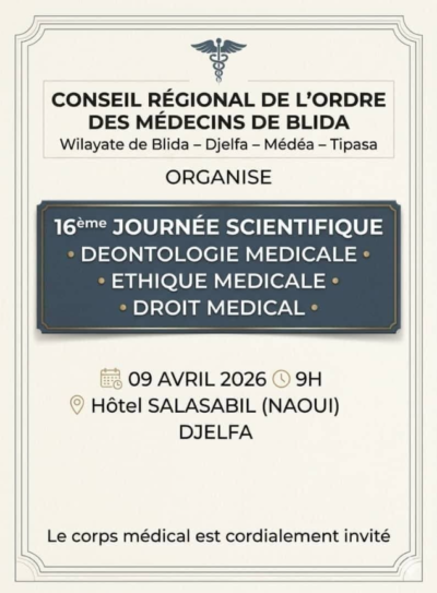16ème Journée Scientifique – Déontologie Médicale, Éthique Médicale, Droit Médical