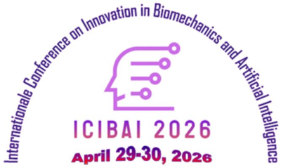 The International Conference on Innovation in Biomechanics and Artificial Intelligence (ICIBAI 2026)